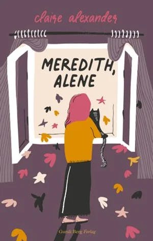 Omslag: "Meredith, alene" av Claire Alexander