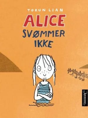 Omslag: "Alice svømmer ikke" av Torun Lian