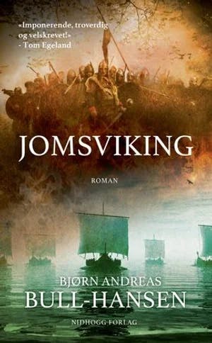 Omslag: "Jomsviking" av Bjørn Andreas Bull-Hansen