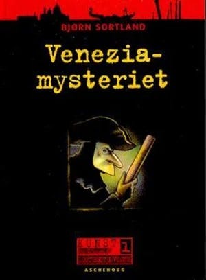 Omslag: "Venezia-mysteriet" av Bjørn Sortland