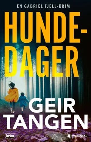 Omslag: "Hundedager : kriminalroman" av Geir Tangen