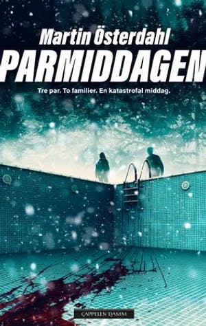 Omslag: "Parmiddagen" av Martin Österdahl