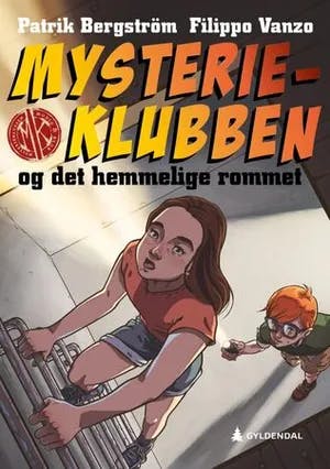 Omslag: "Mysterieklubben og det hemmelige rommet" av Patrik Bergström