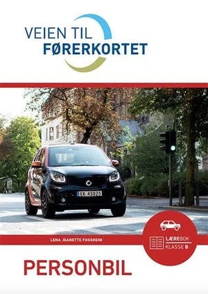 Omslag: "Veien til førerkortet : personbil" av Lena Jeanette Fossheim