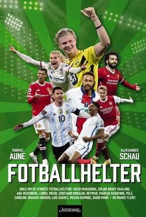 Omslag: "Fotballhelter" av Thomas Aune