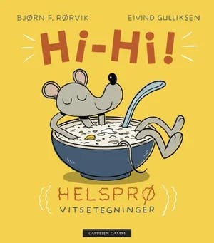 Omslag: "Hi-hi!" av Bjørn F. Rørvik