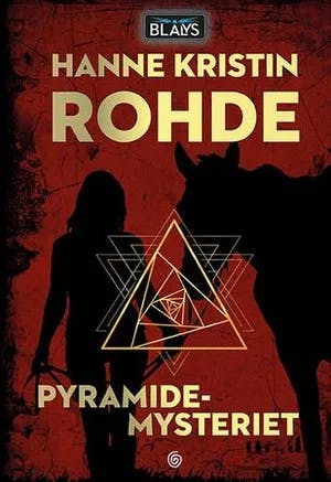 Omslag: "Pyramidemysteriet" av Hanne Kristin Rohde