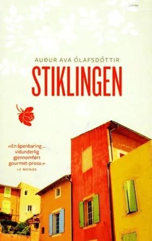 Omslag: "Stiklingen" av Auður Ava Ólafsdóttir