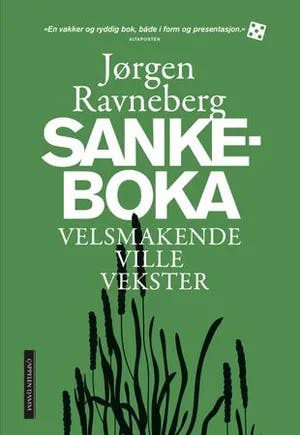 Omslag: "Sankeboka : velsmakende ville vekster" av Jørgen Ravneberg