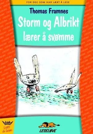 Omslag: "Storm og Albrikt lærer å svømme" av Thomas Framnes