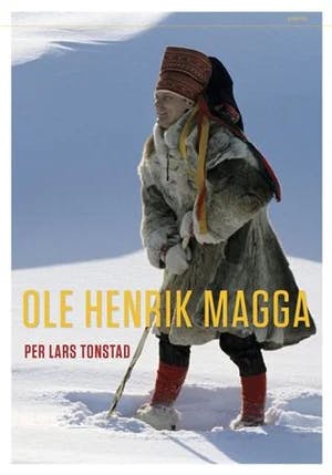 Omslag: "Ole Henrik Magga : kamp og kompromiss" av Per Lars Tonstad